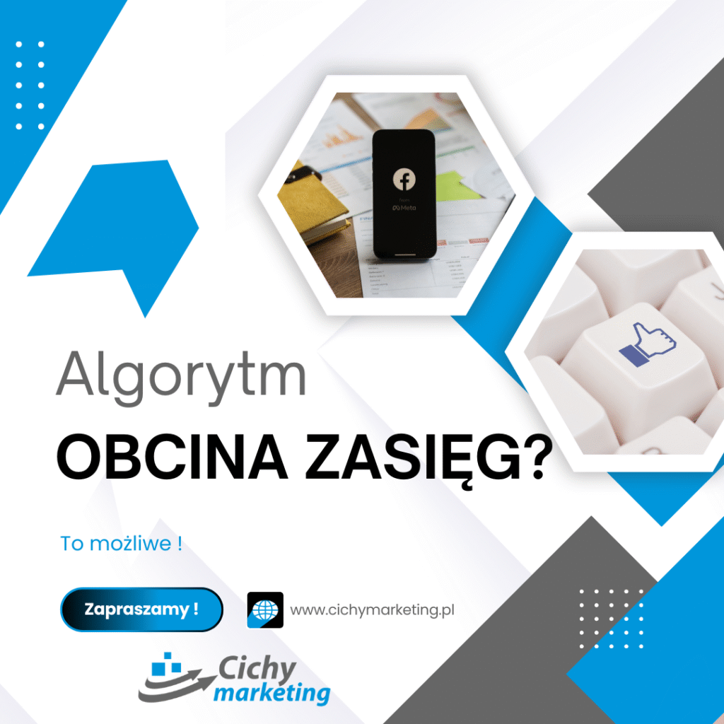 algorytm obcina zasięgi na facebooku